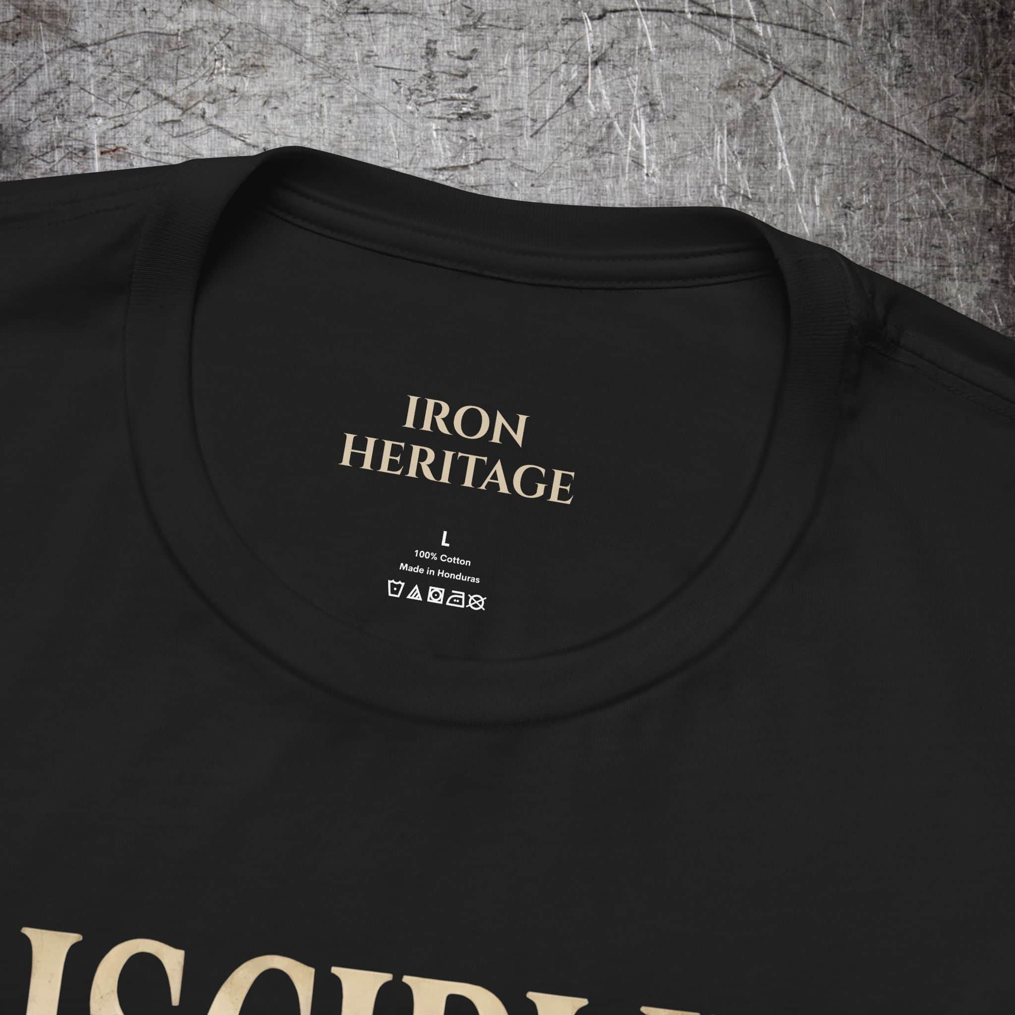 Iron Heritage T-Shirt Discipline Is Destiny T‑Shirt