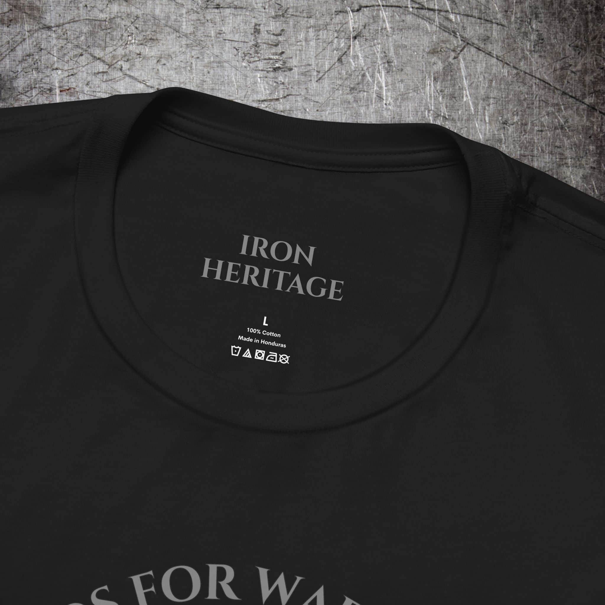Iron Heritage T-Shirt He Traineth My Hands For War — Psalm 144:1 T-Shirt